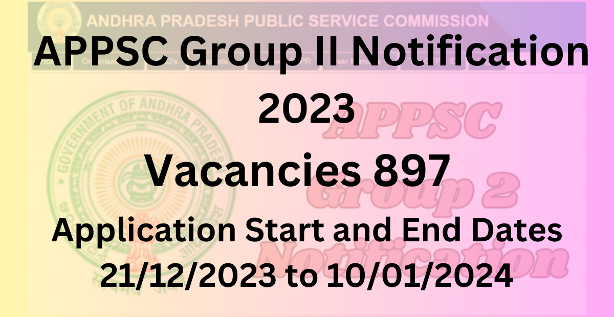 APPSC Group II Notification 2023 released! Search Job