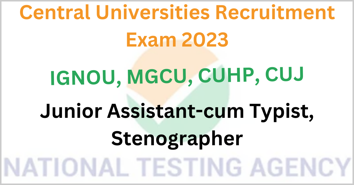 Central Universities Recruitment Exam 2023 1 Central Universities Recruitment Exam 2023
