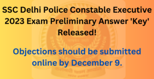 SSC Delhi Police Constable Executive 2023