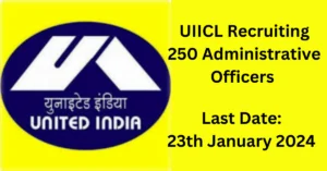 UIICL AO Recruitment