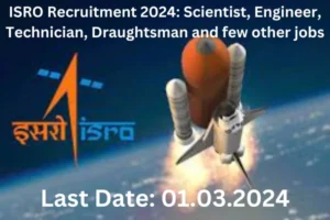 ISRO Recruitment 2024