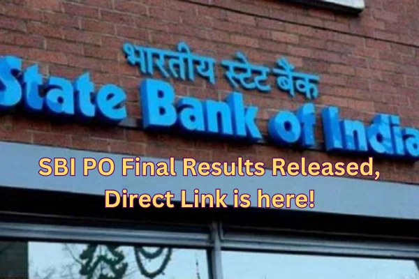 SBI PO Final Results Released, direct link is here!